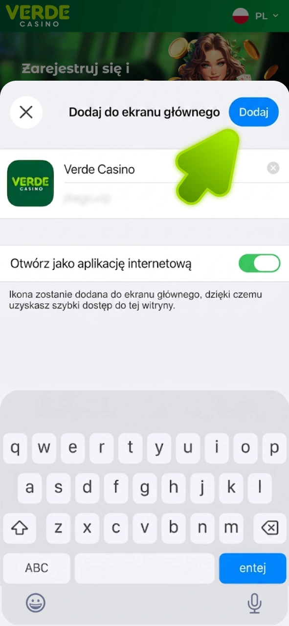 Pobierz aplikację Verde Casino PWA na iOS.