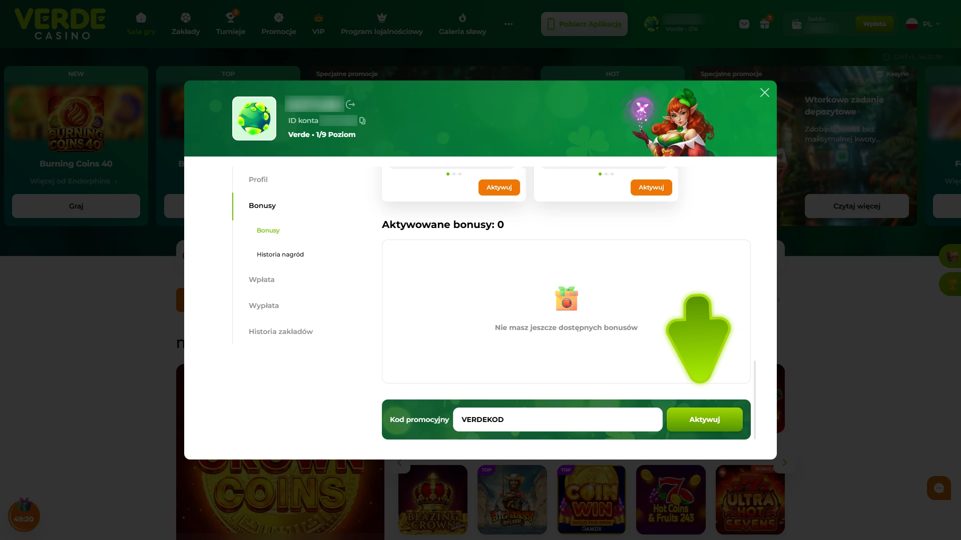 Aktywuj kod promocyjny na swoim profilu w Verde Casino, klikając ten przycisk.